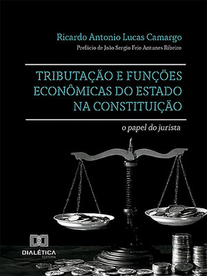 cover image of Tributação e funções econômicas do Estado na Constituição